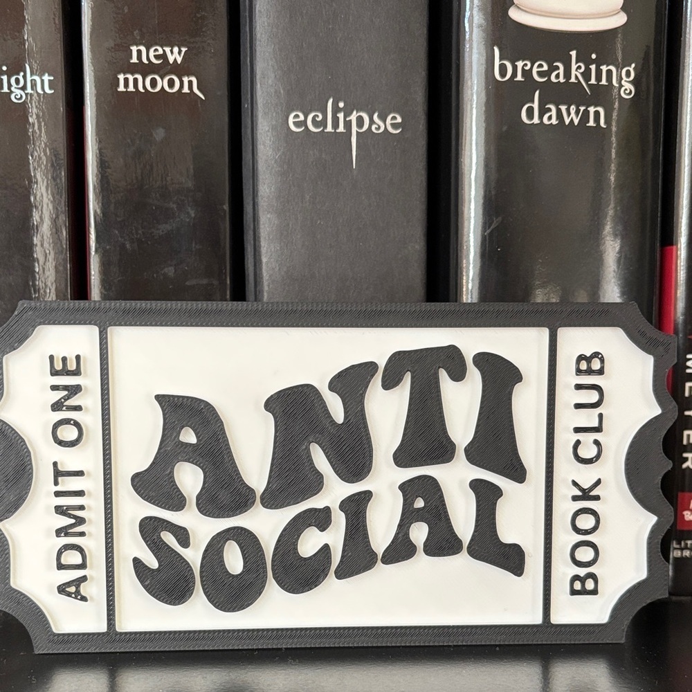 Anti-Social Book Club Lifetime Membership Ticket Sign